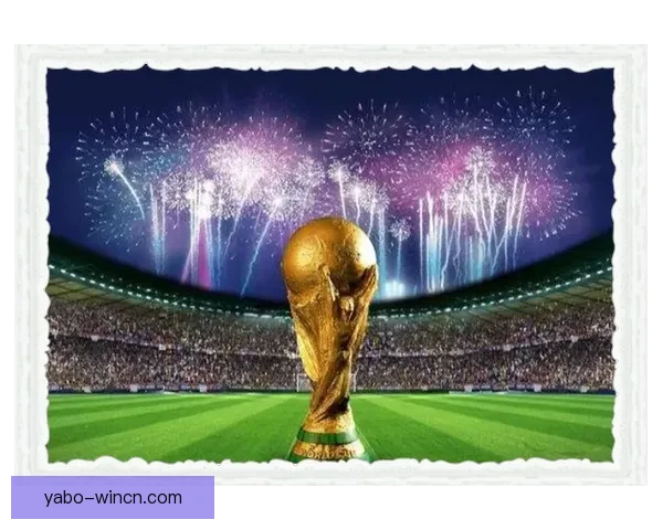 2026年世界杯：全球足球盛宴重启，三国联办赛场盛大开幕